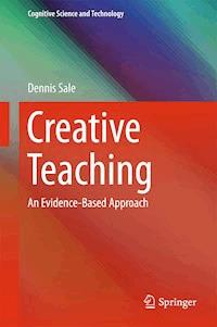 Creative Teaching - Dennis Sale - E-Book