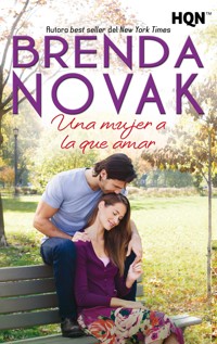 Una mujer a la que amar - Brenda Novak - E-Book