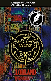 Lobland - Christian Hofmann - E-Book