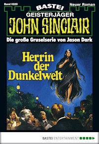 John Sinclair 229 - Jason Dark - E-Book