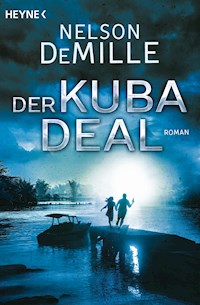 Der Kuba Deal - Nelson DeMille - E-Book