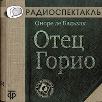 Отец Горио - Оноре де Бальзак - Hörbuch