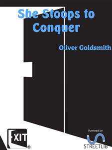 She Stoops to Conquer - Oliver Goldsmith - E-Book