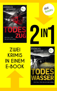 Todeszug & Todeswasser - Andreas Schmidt - E-Book