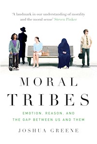 Moral Tribes - Joshua Greene - E-Book