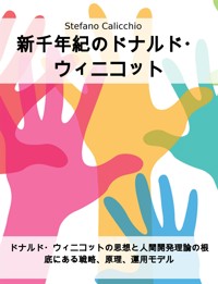 新千年紀のドナルド・ウィニコット - Stefano Calicchio - E-Book