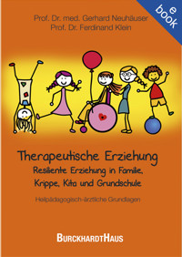 Therapeutische Erziehung - Gerhard Neuhäuser - E-Book