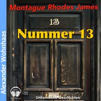 Nummer 13 - Montague Rhodes James - Hörbuch