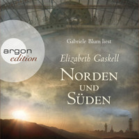 Norden und Süden - Elizabeth Gaskell - E-Book + Hörbuch