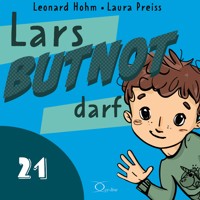 Lars BUTNOT darf - Leonard Hohm - Hörbuch