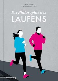 Die Philosophie des Laufens -  - E-Book