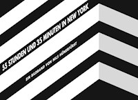 55 Stunden und 35 Minuten in New York - Nils Hünerfürst - E-Book