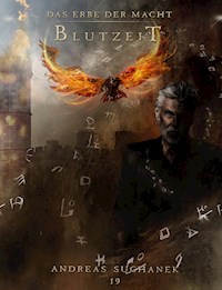 Das Erbe der Macht - Band 19: Blutzeit - Andreas Suchanek - E-Book