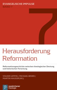 Herausforderung Reformation -  - E-Book
