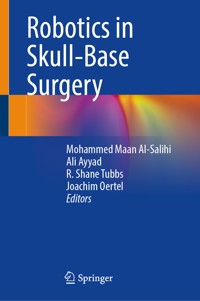 Robotics in Skull-Base Surgery -  - E-Book