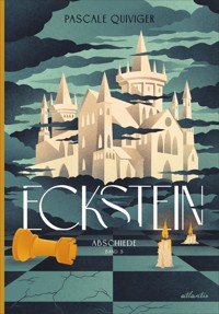 Eckstein: Abschiede - Pascale Quiviger - E-Book