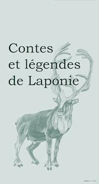 Contes et légendes de Laponie - Michèle Simonsen - E-Book