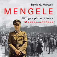 Mengele - David G. Marwell - Hörbuch