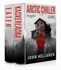 Kackerlacka & Eaten Duet (Arctic Chiller Series) - John Hellgren - E-Book