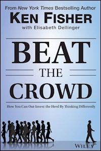 Beat the Crowd - Kenneth L. Fisher - E-Book