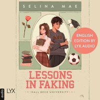 Lessons in Faking (English Edition) - Hall Beck University, Part 1 (Unabridged) - Selina Mae - Hörbuch