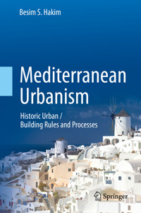 Mediterranean Urbanism - Besim S. Hakim - E-Book
