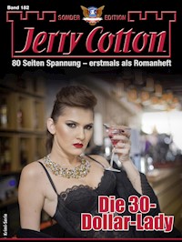 Jerry Cotton Sonder-Edition 182 - Jerry Cotton - E-Book