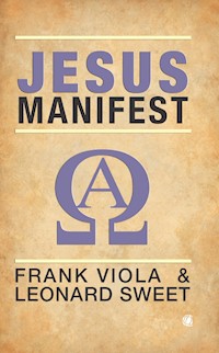 Jesus-Manifest - Frank Viola - E-Book