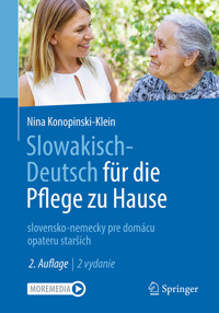 Slowakisch-Deutsch für die Pflege zu Hause - Nina Konopinski-Klein - E-Book