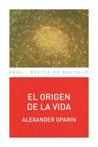El origen de la vida - Alexander Ivánovich Oparin - E-Book
