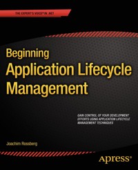 Beginning Application Lifecycle Management - Joachim Rossberg - E-Book