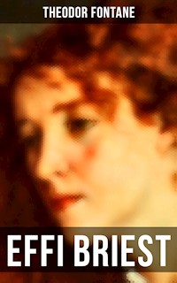 Effi Briest - Theodor Fontane - E-Book