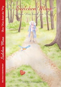 Seelchen Mina - Gabriela Wendorf - E-Book
