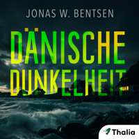 Dänische Dunkelheit - Jonas W. Bentsen - Hörbuch