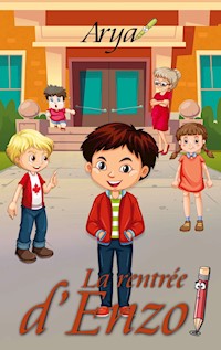 La Rentrée d'Enzo - Arya G. - E-Book