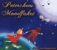 Peterchens Mondfahrt - Gerdt von Bassewitz - Hörbuch
