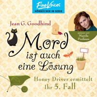 Mord ist auch eine Lösung - Honey Driver ermittelt, Band 5 (ungekürzt) - Jean G. Goodhind - Hörbuch