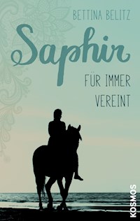 Saphir - Für immer vereint - Bettina Belitz - E-Book