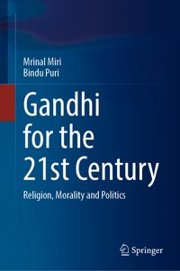 Gandhi for the 21st Century - Mrinal Miri - E-Book