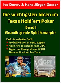Die wichtigsten Ideen im Texas Hold'em Poker - Ivo Donev - E-Book