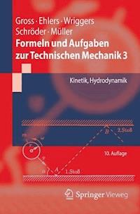 Formeln und Aufgaben zur Technischen Mechanik 3 - Dietmar Gross - E-Book