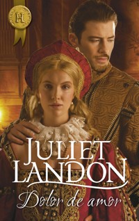 Dolor de amor - Juliet Landon - E-Book