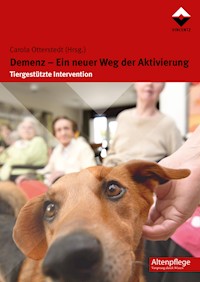 Demenz - Ein neuer Weg der Aktivierung - Carola Otterstedt - E-Book