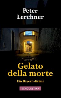 Gelato della morte - Peter Lerchner - E-Book