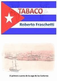 Tabaco - Roberto Fraschetti - E-Book