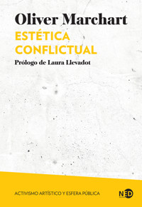 Estética conflictual - Oliver Marchart - E-Book