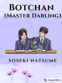 Botchan (Master Darling) - Сосэки Нацумэ - E-Book