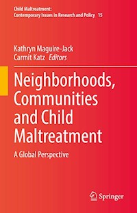Neighborhoods, Communities and Child Maltreatment -  - E-Book