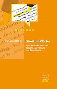 Streit um Wörter - Christine Römer - E-Book