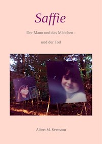 Saffie - Albert M. Svensson - E-Book
